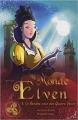 Couverture Le monde d'Elven, tome 3 : Le rendez-vous des quatre vents Editions Au Loup 2016