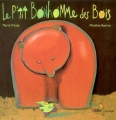 Couverture Le P'tit Bonhomme des bois Editions Didier Jeunesse 2004