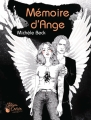 Couverture Mémoire d'ange, tome 1 : La potentielle Editions Le gâteau sur la cerise 2017