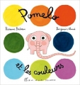 Couverture Pomelo et les couleurs Editions Albin Michel (Jeunesse) 2011