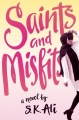 Couverture Saints and Misfits Editions Simon & Schuster (Books for Young Readers) 2017