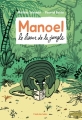 Couverture Manoel : Le liseur de la jungle Editions L'École des loisirs (Neuf) 2017