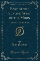 Couverture Kay Nielsen : A l'est du soleil et à l'ouest de la lune Editions Forgotten Books 2017