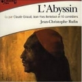 Couverture L'abyssin Editions Gallimard  (Écoutez lire) 2014