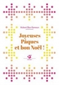 Couverture Joyeuses Pâques et bon Noël ! Editions Thierry Magnier (Petite poche) 2017
