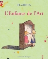 Couverture L'enfance de l'art Editions du Rouergue 2005