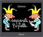 Couverture Saperli & Popette Editions L'École des loisirs (Albums) 1988