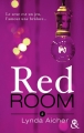 Couverture Red Room, tome 2 : Tu dépasseras tes limites Editions Harlequin (&H) 2016