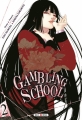 Couverture Gambling school, tome 02 Editions Soleil (Manga - Shônen) 2017
