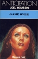 Couverture Game over Editions Fleuve (Noir - Anticipation) 1983