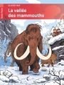 Couverture La vallée des mammouths Editions Flammarion (Castor poche) 2017