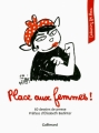 Couverture Place aux femmes Editions Gallimard  (Loisirs - Cartooning for Peace) 2017