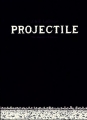 Couverture Projectile Editions The Hoochie Coochie 2012