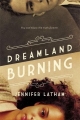 Couverture Dreamland Burning Editions Little, Brown and Company (for Young Readers) 2017