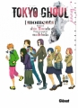Couverture Tokyo ghoul novel, tome 1 : Moments Editions Glénat 2017