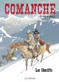 Couverture Comanche, tome 08 : Les Sheriffs Editions Le Lombard 2017