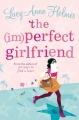 Couverture The (im)perfect girlfriend Editions Pan MacMillan 2010