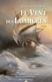 Couverture La saga des Lumières, tome 1 : Le vent des Lumières Editions Terre d'Histoires 2017