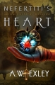 Couverture The Artifact Hunters, book 1: Nefertiti's Heart Editions Autoédité 2015