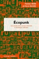 Couverture Écopunk : Les punks de la cause animale à l'écologie radicale Editions Le passager clandestin 2016