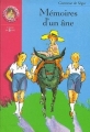 Couverture Mémoires d'un âne / Les mémoires d'un âne Editions Hachette (Bibliothèque Rose) 2002