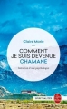 Couverture Comment je suis devenue chamane : Initiation d'une psychologue Editions Le Livre de Poche (Spiritualités) 2017