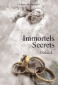 Couverture Immortels secrets Editions Autoédité 2017