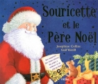 Couverture Souricette et le Père Noël Editions Gründ 2010