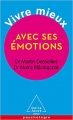 Couverture Vivre mieux avec ses émotions Editions Odile Jacob (Poches - Psychologie) 2016