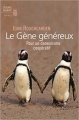 Couverture Le gène généreux : Pour un darwinisme coopératif Editions Seuil (Science ouverte) 2012