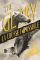Couverture The glory : La course impossible Editions Gallimard  (Jeunesse) 2017