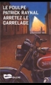 Couverture Arrêtez le carrelage Editions Baleine (Le Poulpe) 1998