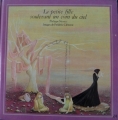 Couverture La Petite fille soulevant un coin du ciel Editions Magnard (Jeunesse) 1981