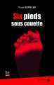 Couverture Six pieds sous couette Editions La Bouinotte (Black Berry) 2017