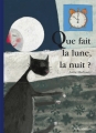 Couverture Que fait la lune, la nuit ? Editions Casterman 1998