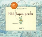 Couverture Petit lapin perdu Editions L'École des loisirs (Pastel) 2002
