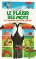 Couverture Le plaisir des mots Editions Gallimard  (Découverte cadet) 1983