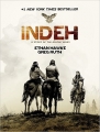 Couverture Indeh : Une histoire des guerres apaches Editions Hachette (Comics) 2017