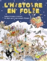 Couverture L'histoire en folie Editions Millepages 2005