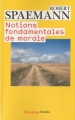 Couverture Notions fondamentales de morale Editions Flammarion 2011