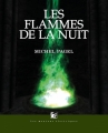 Couverture Les flammes de la nuit Editions Les Moutons électriques (La bibliothèque voltaïque) 2014