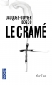 Couverture Le cramé Editions Pocket (Thriller) 2014
