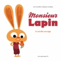 Couverture Monsieur Lapin : La carotte sauvage Editions Des ronds dans l'O (Jeunesse) 2012
