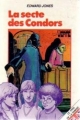 Couverture La secte des Condors Editions Hachette (Bibliothèque Verte) 1981