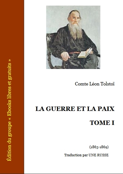 La guerre et la paix (3 tomes), tome 1 | Livraddict