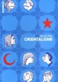 Couverture Orientalisme Editions Atrabile (Flegme) 2014