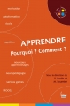 Couverture Apprendre : Pourquoi ? Comment ? Editions Sciences humaines ( Petite bibliothèque de Sciences Humaines) 2014