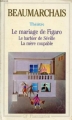 Couverture Le barbier de Séville, Le mariage de Figaro, La mère coupable Editions Garnier Flammarion 1965