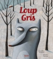 Couverture Loup gris Editions Milan (Jeunesse) 2003
