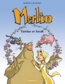 Couverture Merlin, tome 5 : Tartine et Iseult Editions Dargaud (Jeunesse) 2002